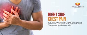 Right-Side Chest Pain: Causes, Warning Signs, Diagnosis, Treatment & Prevention
