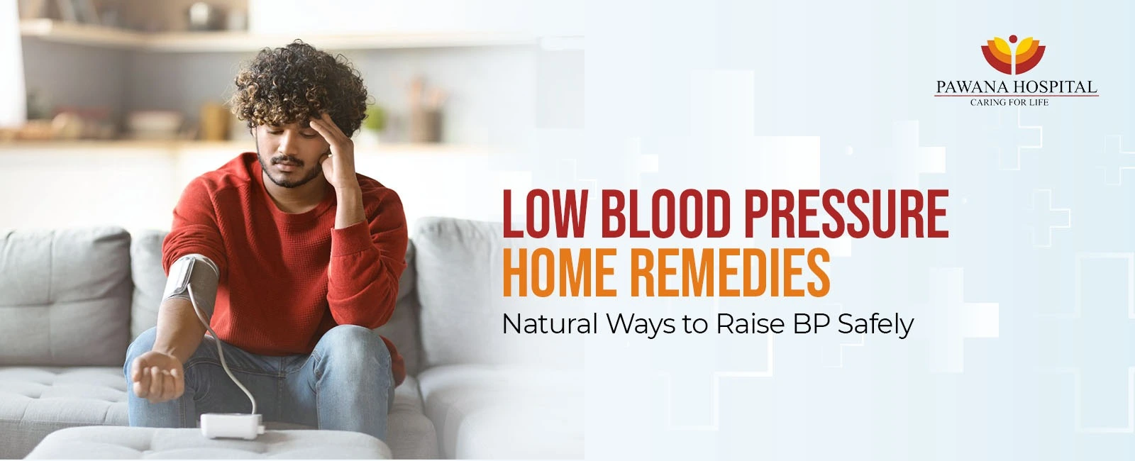 Home Remedies for Low Blood Pressure